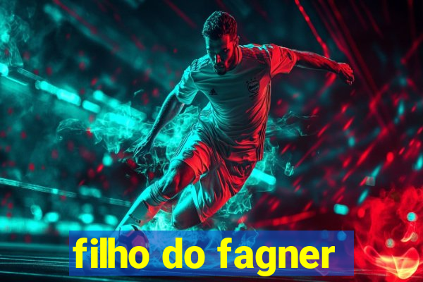 filho do fagner